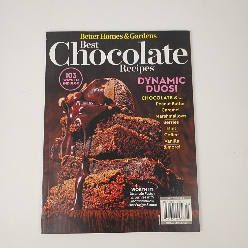 Better Homes and Garden Magazine Best Chocolate Recipes 103 Ways To Indulge